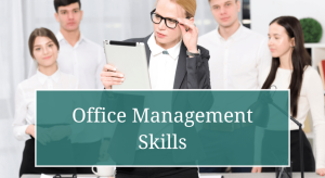 Online Training – Effective Office Management Skills for Professionals