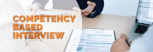 Competency-Based Interviewing – Tools for Talent Acquisition