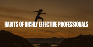 Online Training – Habits of Effective Professionals