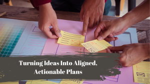 Online Training – Turning Strategy into Actionable Plans